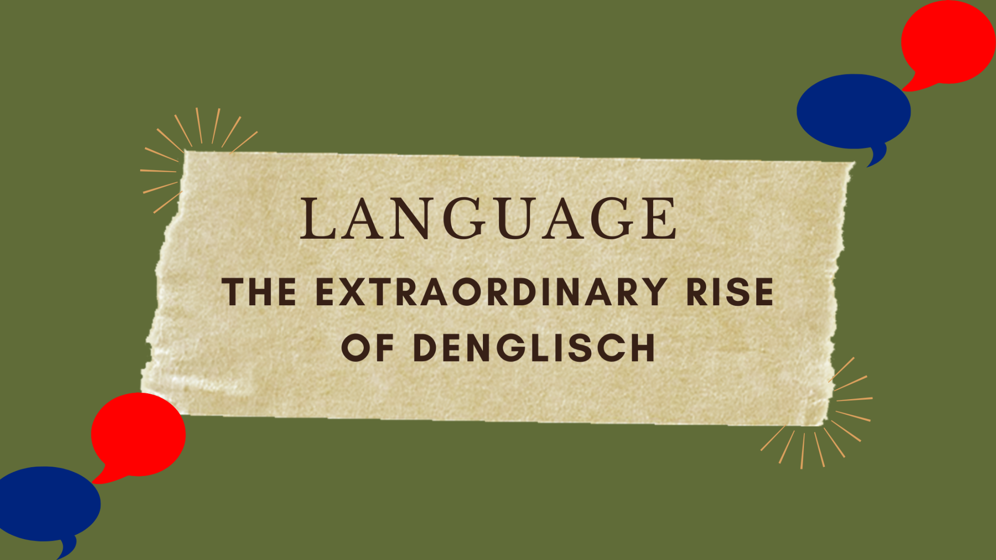 language-the-extraordinary-rise-of-denglisch-adventures-of-steffi