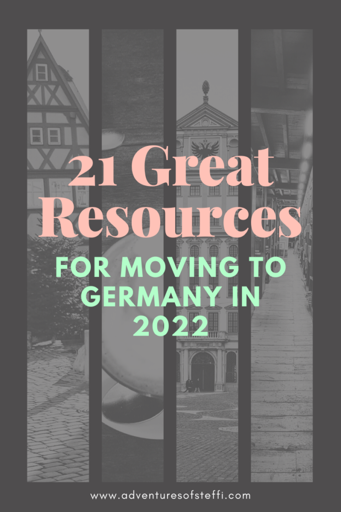 Moving to Germany in 2022? Here are 21 amazing resources to get you started!