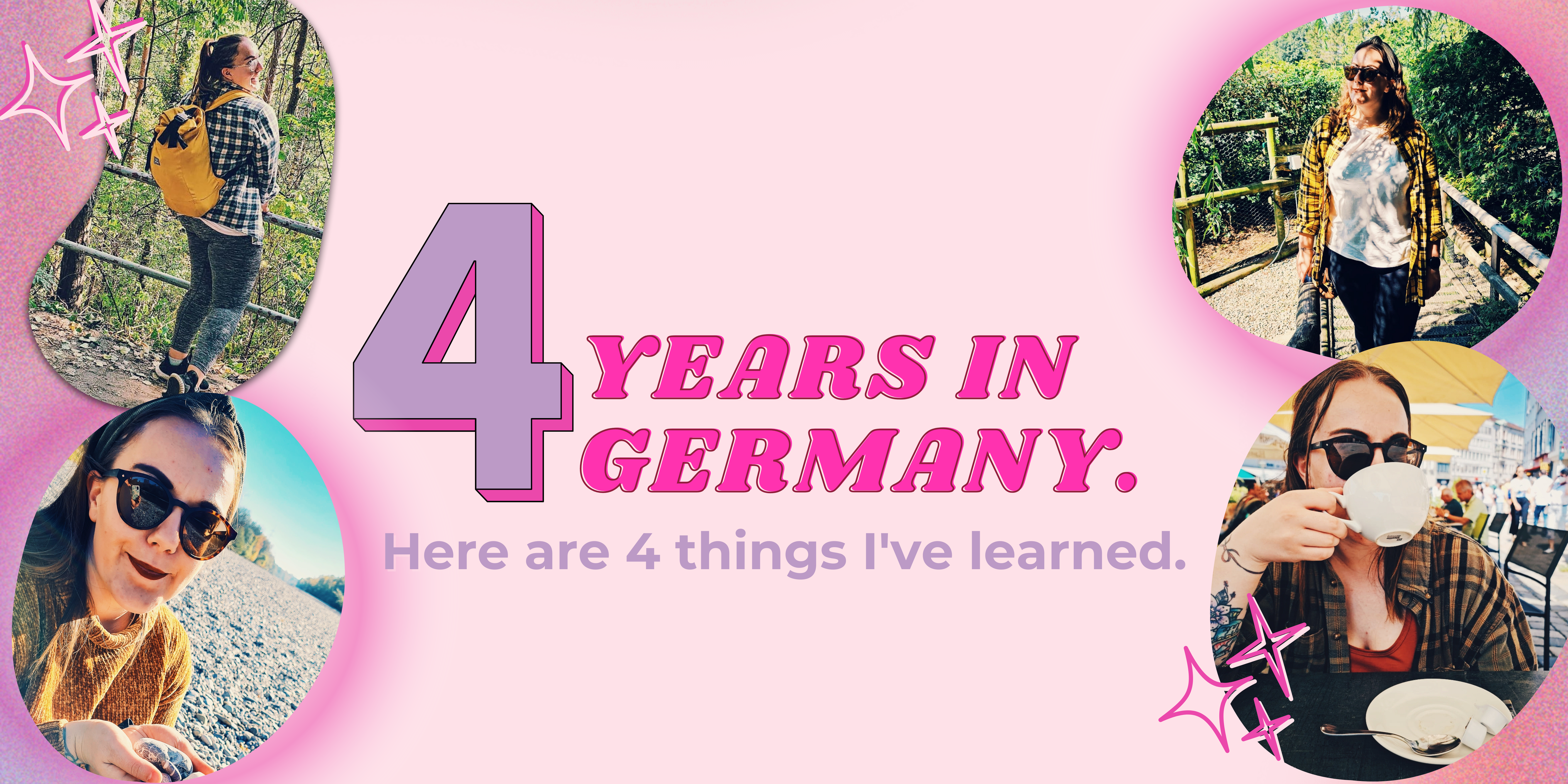 4 big lessons from 4 long years in Germany