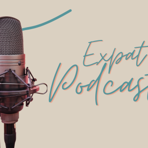 10 wonderful podcasts about the expat experience to wrap your ears around right now