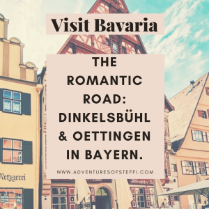 VISIT BAVARIA: THE ROMANTIC ROAD – DINKELSBÜHL & OETTINGN i.B.